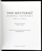 Christiane Stukenbrock - Barbara Töpper: 1000 mestermű - Európai festészet 1300-tól 1850-ig. Ford.: ...