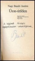 Nagy Bandó András: Úton-útfélen. H.n., 1986, szerzői kiadás. Első kiadás. Kiadói papírkötés. A szerz...