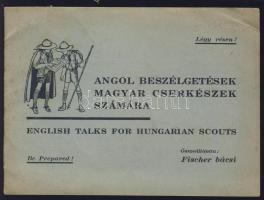 cca 1930 Cserkész nyelvkönyv / English talks for Hungarian scouts 26p