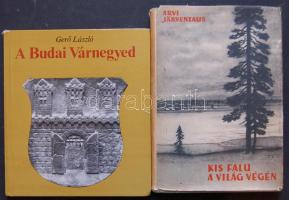 Arvi Järventaus: "Kis falu a világ végén" és 1979 Gerő László: "A Budai Várnegyed" című könyvek, sok képpel