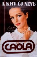 cca 1980 A KHV új neve Caola, retró reklám plakát, Bp., Révai, gyűrődésnyommal, apró szakadással, kis gyűrődésnyommal, 97x67 cm