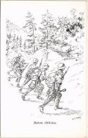 Roham 1918-ban. Honvédség története 1868-1918 / K.u.k. Sturmbaon / WWI Austro-Hungarian military, assault soldiers s: Garay