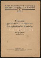 Kisdi Ferenc: Útmutató gyümölcsös telepítésére és a gyümölcsfák ültetésére. Bp., 1942, M Kir. Földmívelésügyi Minisztérium Kertészeti Ügyosztálya. 31p. Kiadói papírkötés, kissé sérült borítóval, ceruzás jelölésekkel, aláhúzásokkal.