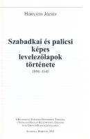 Horváth József: Szabadkai és palicsi képes levelezőlapok története 1898-1945. 78 oldal, 2012