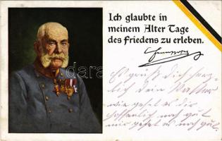 1916 Ferenc József / Ich glaubte in meinem Alter Tage des Friedens zu erleben, Franz Joseph. S.V.D. Nr. 1343.