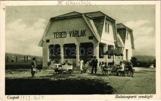 1927 Csopak, &quot;Téged Várlak&quot; Balatonparti vendéglő