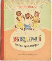 Bodó Béla: Brumi újabb kalandjai. Szávay Edit rajzaival. Bp.,1959., Móra. Első kiadás. Kiadói kartonált papírkötés, kopott borítóval.