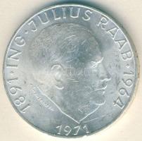 Ausztria 1971. 50Sch Ag "Julius Raab" T:2