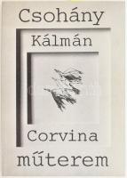 B. Supka Magdolna: Csohány Kálmán. Corvina Műterem. A szerző, Supka Magdolna 'Manna' (1914-2005) által DEDIKÁLT példány! Bp., 1986., Corvina. Gazdag képanyaggal illusztrált. Kiadói papírkötésben