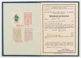 1938 Első Magyar Általános Biztosító Társaság igazolvány (meghatalmazás) képviselőjének, okmánybélye...