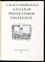 A magyarországi gályarab prédikátorok emlékezete. Galeria Omnium Sanctorum. Szerk.: Makkai László. B...