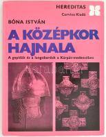 Bóna István: A középkor hajnala. A gepidák és langobardok a Kárpát-medencében. Hereditas. Bp., 1974, Corvina. Kiadói papírkötés.