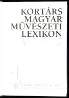 Kortárs Magyar Művészeti Lexikon I-III. kötete. Szerk.: Fitz Péter. Bp., 1999-2001, Enciklopédia. Ki...