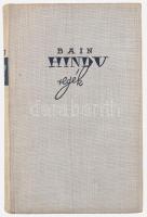 F. W. Bain: Hindu regék. A hajnal leánya. Buborékok az élet tengerén. Ford.: Baktay Ervin. Bp.,én.,Rózsavölgyi. Kiadói egészvászon-kötés, benne az illusztrált elülső papírborítóval.