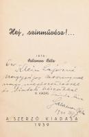 Salamon Béla: Hej színművész!... A szerző, Salamon Béla (1885-1965) által DEDIKÁLT példány. Bp., 193...
