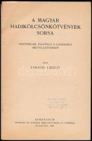 Faragó László: A magyar hadikölcsönkötvények sorsa történelmi, politikai s gazdasági megvilágításban...