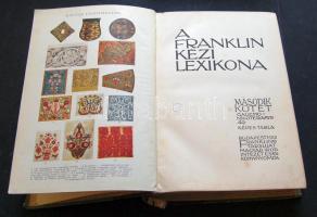 1912 "A Franklin kézi lexikona" sorozat második kötete, sérült borítóval a Társulat saját kiadásában