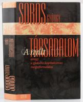 Soros György: A nyílt társadalom vagy a globális kapitalizmus megreformálása. Fordította: Nagy Mária. Bp., 2001, Scolar. Kiadói kartonált papírkötés, kiadói papír védőborítóban.