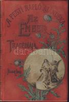 Madách Ime: Az ember tragédiája. Bp. 1897. Athenaeum, 242 l. a költő arcképével, egy kézirat-hasonmással és Zichy Mihály öt fénynyomatú képével. Kiadói, aranyozott egészvászon-díszkötésben, jó állapotban A Pesti Napló ajándéka