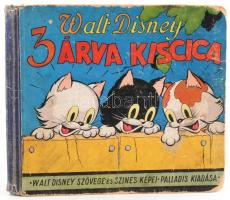 Walt Disney: Három árva kiscica. A Walt Disney Studió szövegével és színes képeivel. Fordította Kosáryné Réz Lola. Bp., é.n., Palladis. Félvászon kötés, illusztrált (néhány utólag kiszínezve), sérült gerinccel, sérült és kijáró lapokkal.