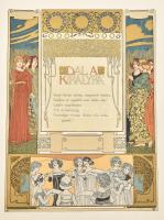 A Király Könyve. Lipcse - Bp.- Bécs, 1899, Herzig Miksa, XXIV, (ebből 1 lith. díszcímlap, 1 lith. mű...