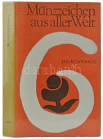 Jindrich Marco: Münzzeichen aus aller Welt (Pénzverde jelek a világ minden tájáról). Artia, Prága, 1982. Német nyelvű kiadvány, használt, de nagyon jó állapotban.