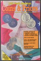 Arlyn G. Sieber (szerk.): Coins and Prices - A Guide to U.S., Canadian, and Mexican Coins 1992 (Útmutató az amerikai, kanadai és mexikói érmékhez). Krause Publications, 1992. Használt, jó állapotban, a lapéleken folt.