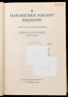 A harmatban fogant hajadon. Szlovák fantasztikus mesék. Vál.: Mária Kosová-Kolecányi. Ford.: Körtvél...
