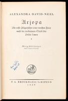 Alexandra David-Neel: Arjopa. Die erste Pilgerfahrt einer weißen Frau nach der verbotenen Stadt des ...