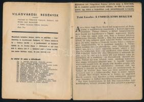 Tabi László: A csodálatos reklám. Világvárosi regények. 770. Bp., 1940, Literária. Kiadói papírkötés...