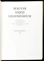 Magyar Anjou legendárium. Összeáll.: Levárdy Ferenc. Bp., 1973, Magyar Helikon. Kiadói díszes egészv...