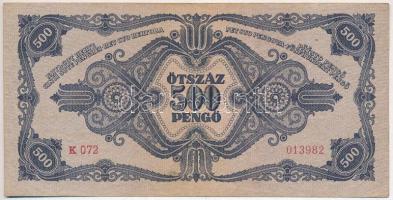 1945. 500P magyar "N" betű orosz "P" helyett "K 072 013982" T:III 
Ad...
