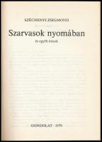 Széchényi Zsigmond: Szarvasok nyomában és egyéb írások. Bp., 1979, Gondolat. Első kiadás. Fekete-feh...