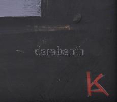 Koppány Attila (1947-): Közelmúlt. Akril, farost. Jelezve jobbra lent, a hátoldalon autográf felirat...