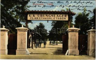 1913 Esztergom-Tábor, Cs. és kir. gyakorlótábor, katonák. Kaufmann Ferenc kiadása / K.u.K. Übungslager