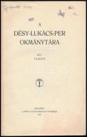 [Fábián Béla (1889-1966)] Fabius: A Désy-Lukács-per okmánytára. Bp.,1913., Pesti Lloyd-Társulat, 102...