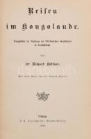 Richard Büttner: Reisen im Kongolande. Ausgeführt im Auftrage der Afrikanischen Gesellschaft in Deut...