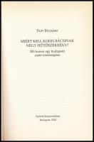 Papp Richárd: Miért kell Kohn bácsinak négy hűtőszekrény? Élő humor egy budapesti zsidó közösségben....