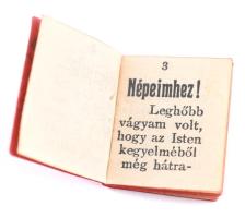 1914. Ferenc József : Népeimhez! . Minikönyv medál dombornyomott réz borítóval, "A király szóza...