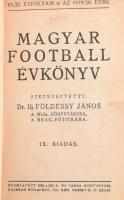 dr. Ifj, Földessy János: Magyar football évkönyv. VI-XI. évfolyam az 1919/20 évre. IX. kiadás. 128 p...