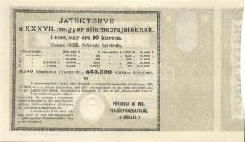 1922. "37. Magyar Állami Sorsjáték" sorsjegy 10K T:II+ Csak egyszer hajtva!