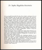Supka Magdolnának, Manna néninek szeretettel. Grafikai kiállítás. Fészek Galéria, Budapest, 1984. Ka...