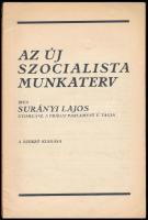 Surányi Lajos: Az új szocialista munkaterv. Kiadói papírkötés. Bp., (1934.), Kir. M. Egyetemi Nyomda...