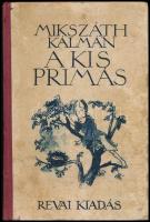 Mikszáth Kálmán: A kis prímás. Történeti elbeszélés az ifjúság számára átdolgozva. Zádor István rajzaival. Bp., én., Révai. Zádor István fekete-fehér egészoldalas és szövegközti illusztrációival, és színes képtábláival illusztrált. Kiadói, kopott, foltos félvászon-kötés.