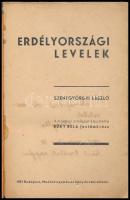 Szentgyörgyi László: Erdélyországi levelek. Bp., 1937., Madách Nyomda. A borító Büky Béla munkája. K...