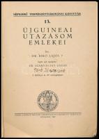Bíró Lajos: Újguineai utazásom emlékei. Sajtó alá rendezte: Szabó-Patay József. Népszerű Természettu...