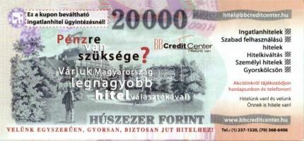 DN "BB Credit Center" reklámpénze 20.000Ft-os mintájára (2x) T:I