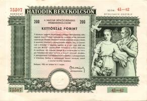 1955. "Hatodik Békekölcsön" nyereménykölcsöne 200Ft-ról (3x) egymásutáni sorszámokkal!