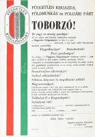 1989 Független Kisgazdapárt toborzó plakátja a rendszerváltás idejéből. Petőfi Nyomda, Kalocsa. Lapszéli sérülésekkel, hajtásnyomokkal, 60×41,5 cm.