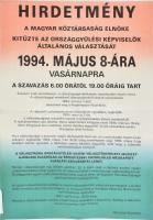 1994 Országgyűlési választás, Országos Választási Bizottság, 2 db hirdetmény. Állami Nyomda. Kissé s...